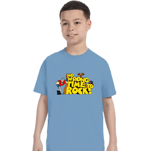 Daily_Deal_Shirts T-Shirts, Youth / XS / Powder Blue No Wrong Time To Rock!