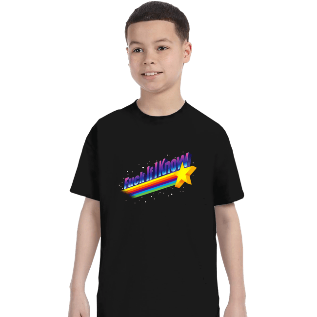 Daily_Deal_Shirts T-Shirts, Youth / XS / Black F*** If I Know
