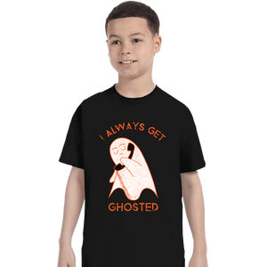 Shirts T-Shirts, Youth / XS / Black I Always Get Ghosted