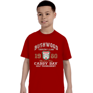 Secret_Shirts T-Shirts, Youth / XS / Red Bushwood Caddy