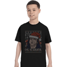 Load image into Gallery viewer, Shirts T-Shirts, Youth / XL / Black Oh hi Santa
