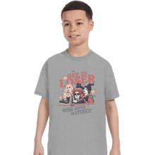 Load image into Gallery viewer, Daily_Deal_Shirts T-Shirts, Youth / XS / Sports Grey We&#39;re Going Witchin&#39;
