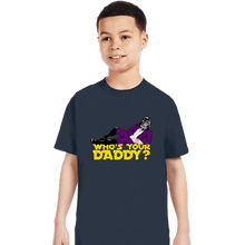 Load image into Gallery viewer, Daily_Deal_Shirts T-Shirts, Youth / XS / Dark Heather Who&#39;s Your Daddy
