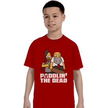 Load image into Gallery viewer, Shirts T-Shirts, Youth / Small / Red Paddlin&#39; The Dead
