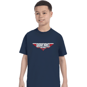 Daily_Deal_Shirts T-Shirts, Youth / XS / Navy Top Dogfight