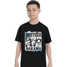 Load image into Gallery viewer, Shirts T-Shirts, Youth / XS / Black Brother Nakama
