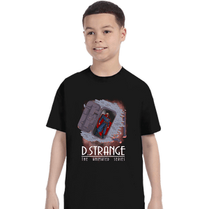 Daily_Deal_Shirts T-Shirts, Youth / XS / Black Strange The Animated Series