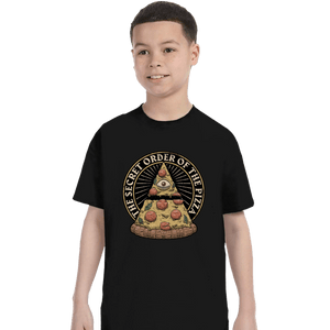 Daily_Deal_Shirts T-Shirts, Youth / XS / Black Secret Order Of The Pizza