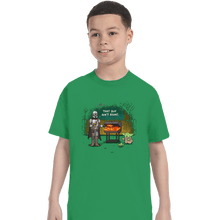 Load image into Gallery viewer, Secret_Shirts T-Shirts, Youth / XS / Irish Green That Boy Aint Right
