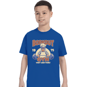 Daily_Deal_Shirts T-Shirts, Youth / XS / Royal Blue Borkout Gym