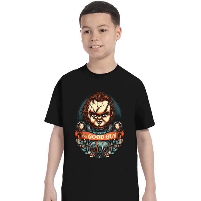 Shirts T-Shirts, Youth / XS / Black Say Hi To The Good Guy