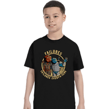 Load image into Gallery viewer, Secret_Shirts T-Shirts, Youth / XS / Black Failures, Failures Everywhere
