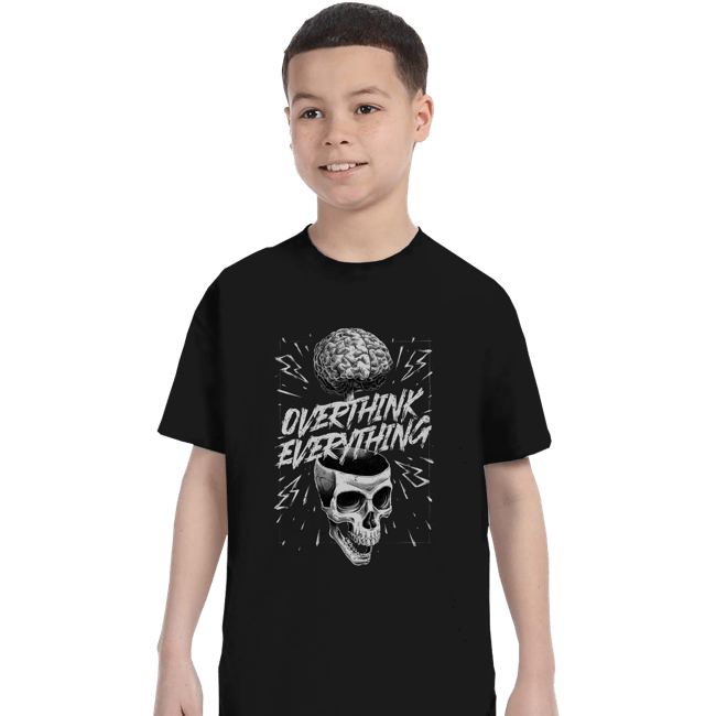 Daily_Deal_Shirts T-Shirts, Youth / XS / Black Overthink Everything