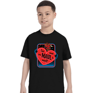 Daily_Deal_Shirts T-Shirts, Youth / XS / Black Maul Of My Heart