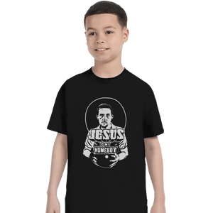 Shirts T-Shirts, Youth / XL / Black Jesus is My Homeboy