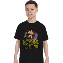 Load image into Gallery viewer, Shirts T-Shirts, Youth / XL / Black Powdered Toast Man
