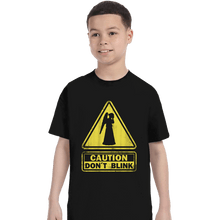 Load image into Gallery viewer, Shirts T-Shirts, Youth / XS / Black Caution - Don&#39;t Blink
