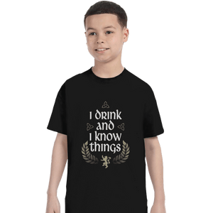 Shirts T-Shirts, Youth / XL / Black I Drink And I Know Things