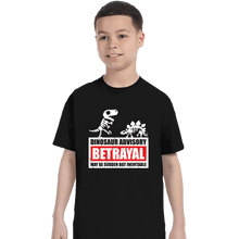 Load image into Gallery viewer, Daily_Deal_Shirts T-Shirts, Youth / XS / Black Betrayal Warning
