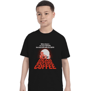 Shirts T-Shirts, Youth / XL / Black Dead Before Coffee