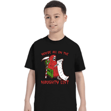 Load image into Gallery viewer, Secret_Shirts T-Shirts, Youth / XS / Black Naughty List
