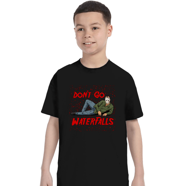 Shirts T-Shirts, Youth / XS / Black Don't Go Jason Waterfalls