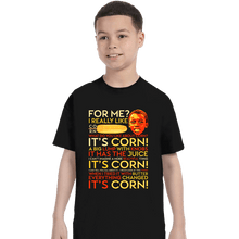 Load image into Gallery viewer, Daily_Deal_Shirts T-Shirts, Youth / XS / Black A Corntastic Day!
