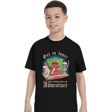 Load image into Gallery viewer, Daily_Deal_Shirts T-Shirts, Youth / XS / Black Going On An Adventure
