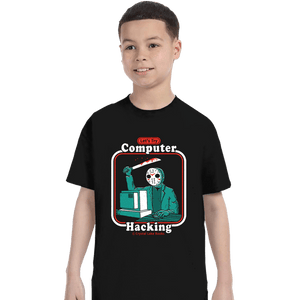 Shirts T-Shirts, Youth / XS / Black Hacking For Beginners