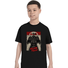 Load image into Gallery viewer, Secret_Shirts T-Shirts, Youth / XS / Black Villain Proof Poster
