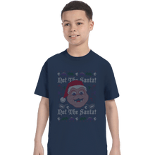 Load image into Gallery viewer, Shirts T-Shirts, Youth / XL / Navy Not The Santa!
