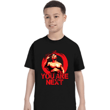 Load image into Gallery viewer, Daily_Deal_Shirts T-Shirts, Youth / XS / Black You Are Next
