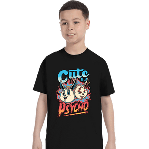 Daily_Deal_Shirts T-Shirts, Youth / XS / Black Cute But Psycho