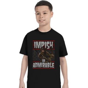 Shirts T-Shirts, Youth / XS / Black Impish Or Admirable