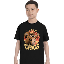 Load image into Gallery viewer, Shirts T-Shirts, Youth / XS / Black I Love Chaos!
