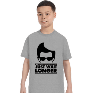 Secret_Shirts T-Shirts, Youth / XS / Sports Grey Just Wait Longer