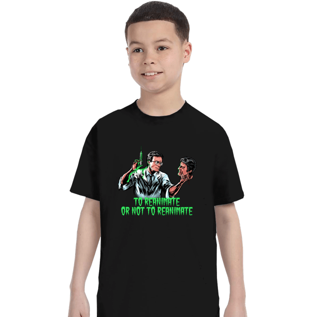 Daily_Deal_Shirts T-Shirts, Youth / XS / Black To Reanimate Or Not