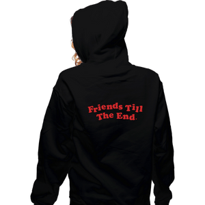 Daily_Deal_Shirts Zippered Hoodies, Unisex / Small / Black Friends Till The End