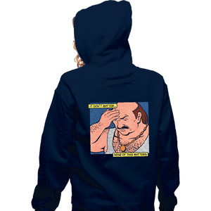 Last_Chance_Shirts Zippered Hoodies, Unisex / Small / Navy It Don't Matter