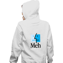 Load image into Gallery viewer, Daily_Deal_Shirts Zippered Hoodies, Unisex / Small / White Meh
