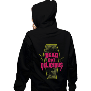 Shirts Zippered Hoodies, Unisex / Small / Black Dead But Delicious