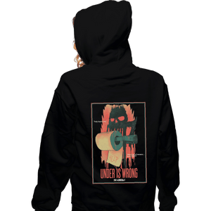 Shirts Zippered Hoodies, Unisex / Small / Black Under Is Wrong