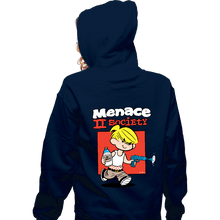 Load image into Gallery viewer, Daily_Deal_Shirts Zippered Hoodies, Unisex / Small / Navy Menace To Society
