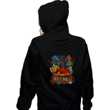Load image into Gallery viewer, Daily_Deal_Shirts Zippered Hoodies, Unisex / Small / Black Let&#39;s Roll

