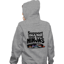 Load image into Gallery viewer, Daily_Deal_Shirts Zippered Hoodies, Unisex / Small / Sports Grey Support Your Local Ninjas
