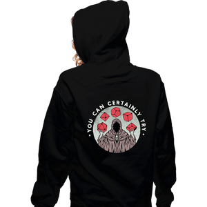 Shirts Zippered Hoodies, Unisex / Small / Black You Can Certainly Try