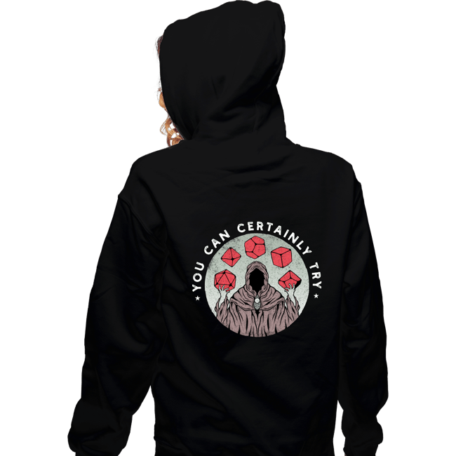 Shirts Zippered Hoodies, Unisex / Small / Black You Can Certainly Try