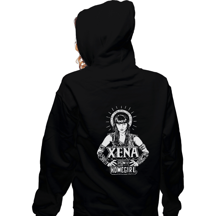Shirts Pullover Hoodies, Unisex / Small / Black Xena Is My Homegirl