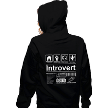Load image into Gallery viewer, Daily_Deal_Shirts Zippered Hoodies, Unisex / Small / Black Introvert Label
