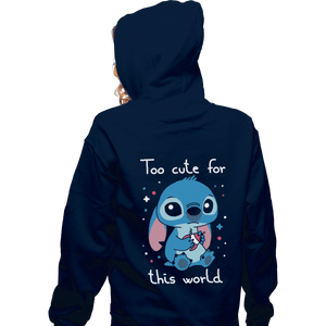 Shirts Zippered Hoodies, Unisex / Small / Navy Too Cute For This World